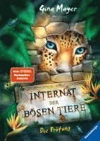 bokomslag Internat der bösen Tiere, Band 1: Die Prüfung