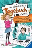 bokomslag Das ungeheimste Tagebuch der Welt!, Band 1: Wie mein bescheuerter Bruder Klassensprecher in meiner Klasse wurde ¿