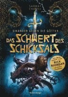 bokomslag Sikander gegen die Götter, Band 1: Das Schwert des Schicksals (Rick Riordan Presents: abenteuerliche Götter-Fantasy ab 10 Jahre)