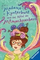 bokomslag Thilo: Madame Kunterbunt, Band 3 - Madame Kunterbunt und das