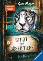 bokomslag Stadt der bösen Tiere, Band 1 - Die Burg