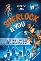 bokomslag Sherlock & You, Band 1: Das Rätsel um das verschwundene Haus. Ein Rätsel-Krimi von 'Young Sherlock Holmes'-Erfolgsautor Andrew Lane!