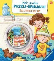 Bookella - Mein großes Puzzle-Spielbuch: Das ziehen wir an, Kartonnage