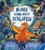 bokomslag Nunu kann nicht schlafen - eine liebevoll erzählte Gutenachtgeschichte für Kinder ab 2 Jahren