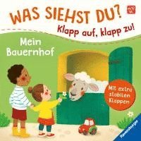 bokomslag Was siehst du? Klapp auf, klapp zu! Mein Bauernhof