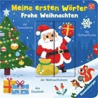 bokomslag Meine ersten Wörter: Frohe Weihnachten - Sprechen lernen mit großen Schiebern für Kinder ab 12 Monaten