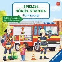 bokomslag Spielen, hören, staunen - Fahrzeuge