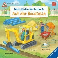 Mein Bilder-Wörterbuch: Auf der Baustelle 1
