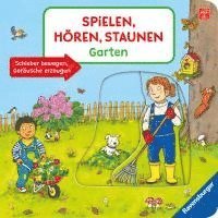 bokomslag Spielen, Hören, Staunen: Garten. Ein Soundbuch ganz ohne Batterie und Elektronik