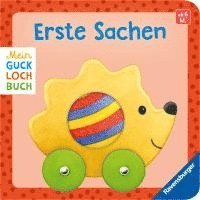 bokomslag Mein Gucklochbuch: Erste Sachen, Pappbilderbuch für Kinder ab 6 Monaten, mit Spieleffekt