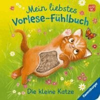 Maria Höck - Mein liebstes Vorlese-Fühlbuch - Die kleine Katze, Kartonnage
