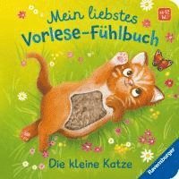 bokomslag Mein liebstes Vorlese-Fühlbuch - Die kleine Katze