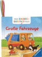 bokomslag Mein Knuddel-Knautsch-Buch - Große Fahrzeuge