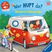 bokomslag Hör mal hin - Wer hupt da? Unsere Fahrzeuge