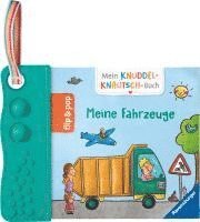 Mein Knuddel-Knautsch-Buch: flip&pop. Meine Fahrzeuge