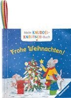 Sandra Grimm - Mein Knuddel-Knautsch-Buch: Frohe Weihnachten!, Inbunden