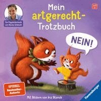 Nicola Schmidt - Mein artgerecht-Trotzbuch: Nein!, Kartonnage