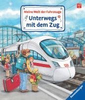 bokomslag Meine Welt der Fahrzeuge: Unterwegs mit dem Zug