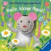 bokomslag Mein liebstes Fingerpuppenbuch: Hallo, kleine Maus!