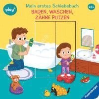 bokomslag Play+ Mein erstes Schiebebuch Baden, waschen, Zähne putzen - ab 18 Monate