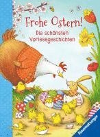 bokomslag Frohe Ostern! - Die schönsten Vorlesegeschichten