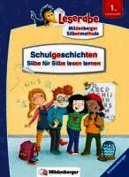 Schulgeschichten - Silbe für Silbe lesen lernen - Leserabe ab 1. Klasse - Erstlesebuch für Kinder ab 6 Jahren
