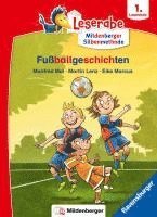 bokomslag Fußballgeschichten - Leserabe ab 1. Klasse - Erstlesebuch für Kinder ab 6 Jahren (mit Mildenberger Silbenmethode)