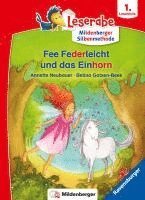 Fee Federleicht und das Einhorn - Leserabe ab 1. Klasse - Erstlesebuch für Kinder ab 6 Jahren (mit Mildenberger Silbenmethode) 1