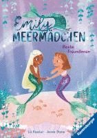 bokomslag Emily Meermädchen - Beste Freundinnen (ein Meerjungfrauen-Erstlesebuch für Kinder ab 6 Jahren)