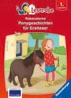 bokomslag Rabenstarke Ponygeschichten für Erstleser - Leserabe ab 1. Klasse - Erstlesebuch für Kinder ab 6 Jahren