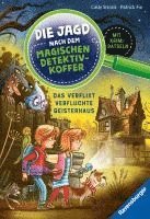 Die Jagd nach dem magischen Detektivkoffer 7: Das verflixt verfluchte Geisterhaus. Erstlesebuch ab 7 Jahren für Jungen und Mädchen - Lesenlernen mit Krimirätseln 1