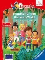 bokomslag Rettung für den Klassen-Wald - Lesen lernen mit dem Leseraben - Erstlesebuch - Kinderbuch ab 6 Jahren - Lesenlernen 1. Klasse Jungen und Mädchen (Leserabe 1. Klasse)