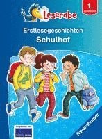 bokomslag Erstlesegeschichten: Schulhof - Leserabe 1. Klasse - Erstlesebuch für Kinder ab 6 Jahren