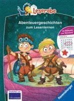 Die schönsten Abenteuergeschichten zum Lesenlernen - Leserabe ab 1. Klasse - Erstlesebuch für Kinder ab 6 Jahren 1