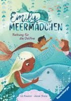 bokomslag Emily Meermädchen - Rettung für die Delfine (ein Meerjungfrauen-Erstlesebuch für Kinder ab 6 Jahren)