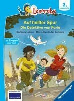 Barbara Laban - Leserabe 2. Lesestufe - Auf heißer Spur - Die Detektive von Paris, Inbunden