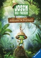 Josch der Frosch: Abenteuer im Regenwald 1