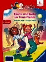 Leserabe 1. Lesestufe - Emmi und Nala im Tanz-Fieber