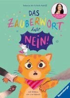 Rebecca Mir, Ruth Rahlff - Das Zauberwort heißt Nein!, Inbunden