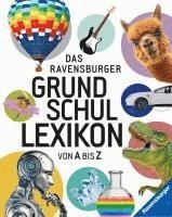 bokomslag Das Ravensburger Grundschullexikon von A bis Z bietet jede Menge spannende Fakten und ist ein umfassendes Nachschlagewerk für Schule und Freizeit