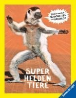 bokomslag Superheldentiere - Tolle Tiere mit unglaubliche Fähigkeiten und Rekorden - das besondere Tierbuch für Kinder ab 8 Jahren