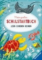 Kirstin Jebautzke - Mein großes Schulstartbuch: Lesen Schreiben Rechnen, Häftad