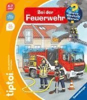 bokomslag tiptoi¿ Wieso? Weshalb? Warum? Bei der Feuerwehr