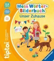 bokomslag tiptoi¿ Mein Wörter-Bilderbuch Unser Zuhause