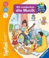 bokomslag tiptoi¿ Wieso? Weshalb? Warum? - Wir entdecken die Musik