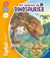 bokomslag tiptoi¿ Wir entdecken die Dinosaurier