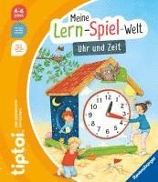 bokomslag tiptoi¿ Meine Lern-Spiel-Welt - Uhr und Zeit