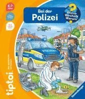 bokomslag tiptoi¿ Wieso? Weshalb? Warum? - Bei der Polizei