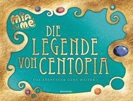 bokomslag Mia and me - Die Legende von Centopia