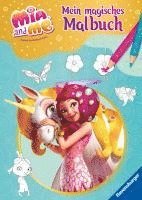 Mia and me: Mein magisches Malbuch - ab 5 Jahren - Elfen und Einhörner zum Ausmalen 1